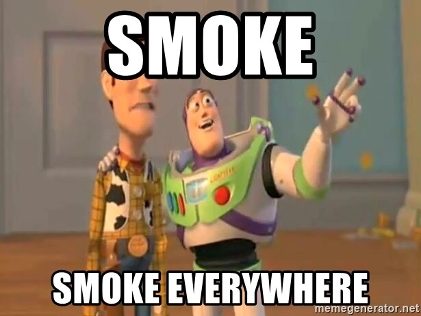 smoke-smoke-everywhere