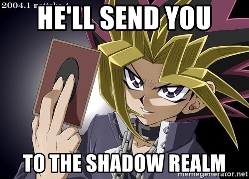 hell-send-you-to-the-shadow-realm