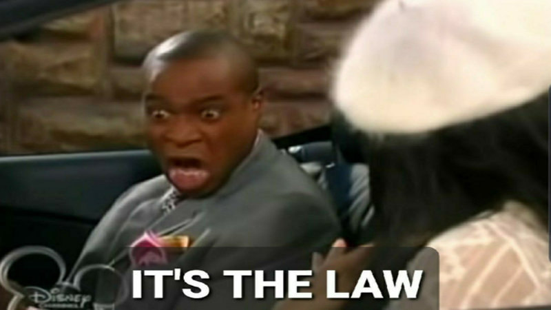 It's_The_Law_Meme_Banner